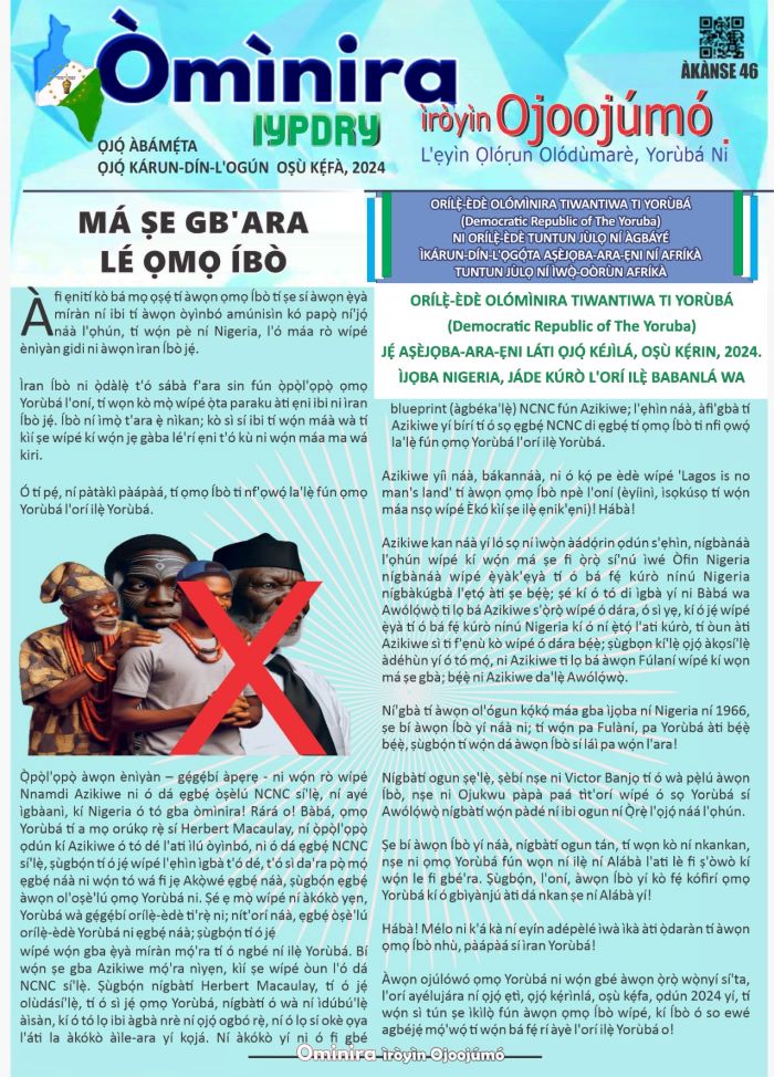 Yoruba Nation warns igbo tribe to mind their business. Yoruba land is no longer part of Nigeria