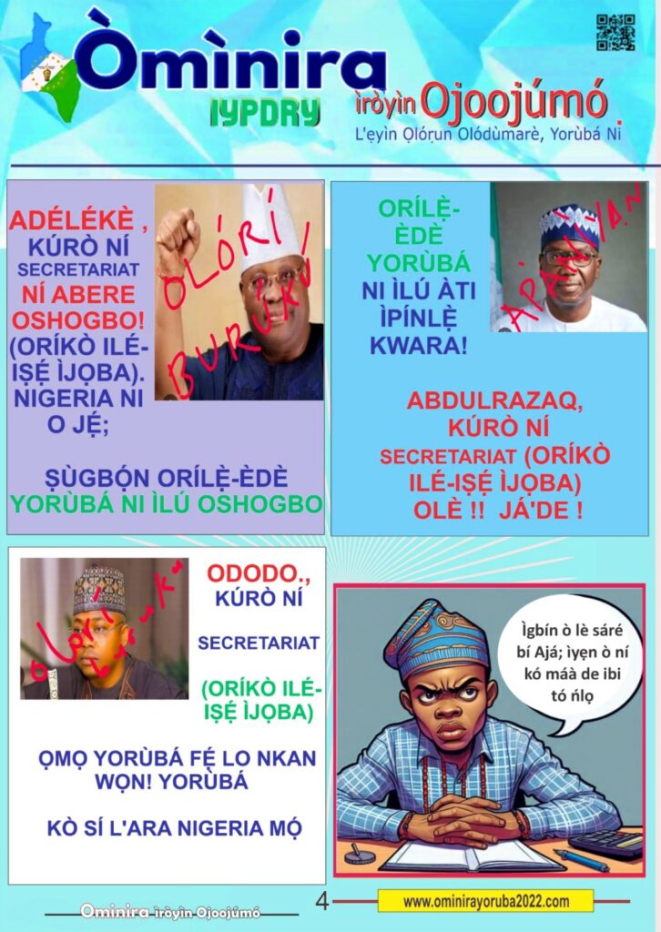 Orílẹ̀-Èdè Olómìnira Tiwantiwa ti Yorùbá kilo fun gomina adburazaq,ododo, adeleke, sanwo olu, Aiyedatiwa, makinde seyi