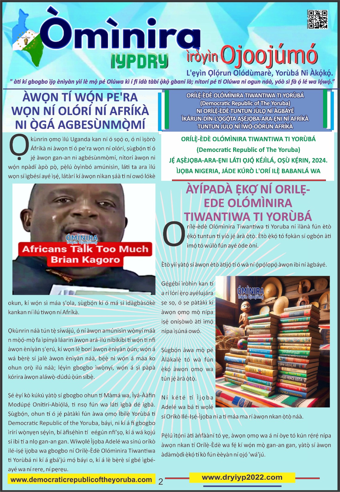 Ominira yoruba daily news update - the democratic republic of the Yorùbá