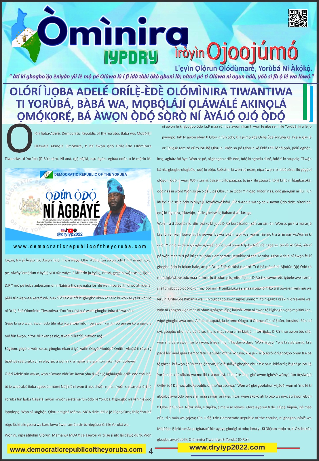 MỌBỌ́LÁJÍ ỌLÁWÁLÉ AKINỌLÁ ỌMỌ́KỌRẸ́ address to democratic republic of the yoruba on international youths day