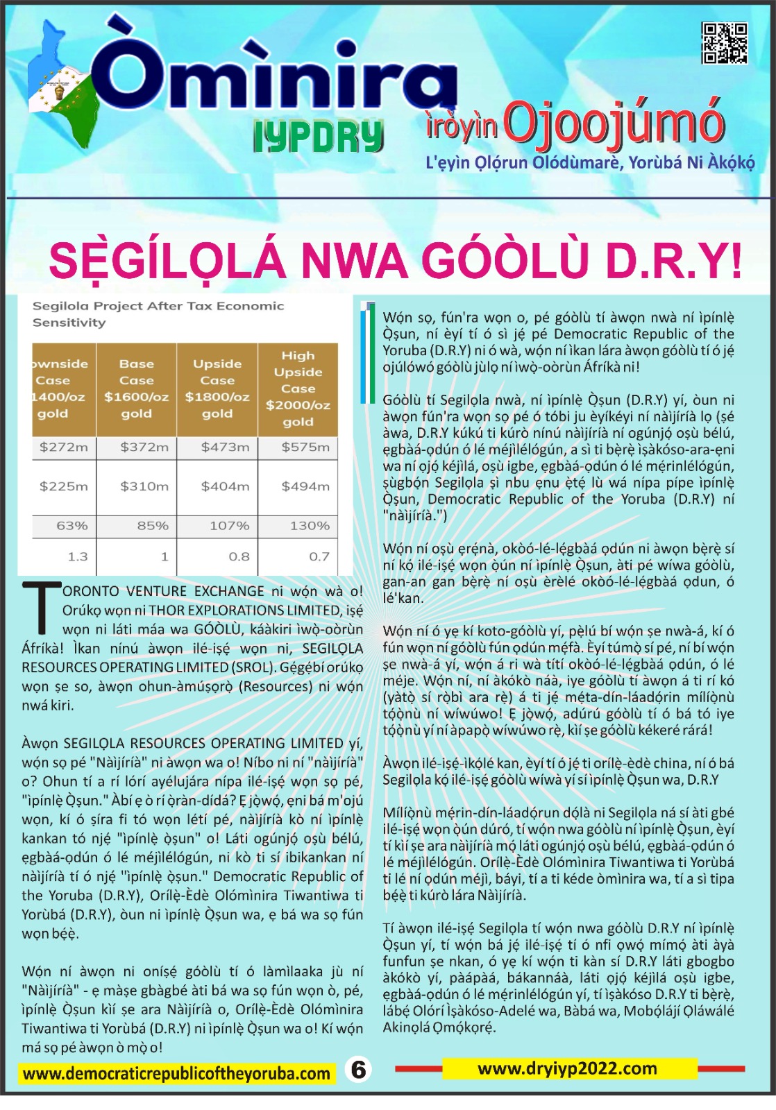 SEGILỌLA RESOURCES OPERATING LIMITED (SROL) project after tax economic sensitivity osun state, D.R.Y